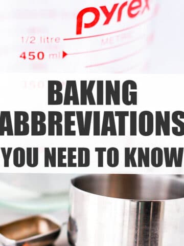Baking abbreviations you need to know.